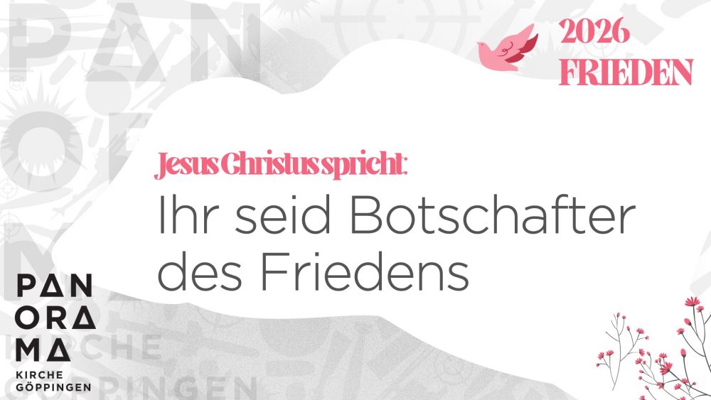 Ihr seid Botschafter des Friedens Image
