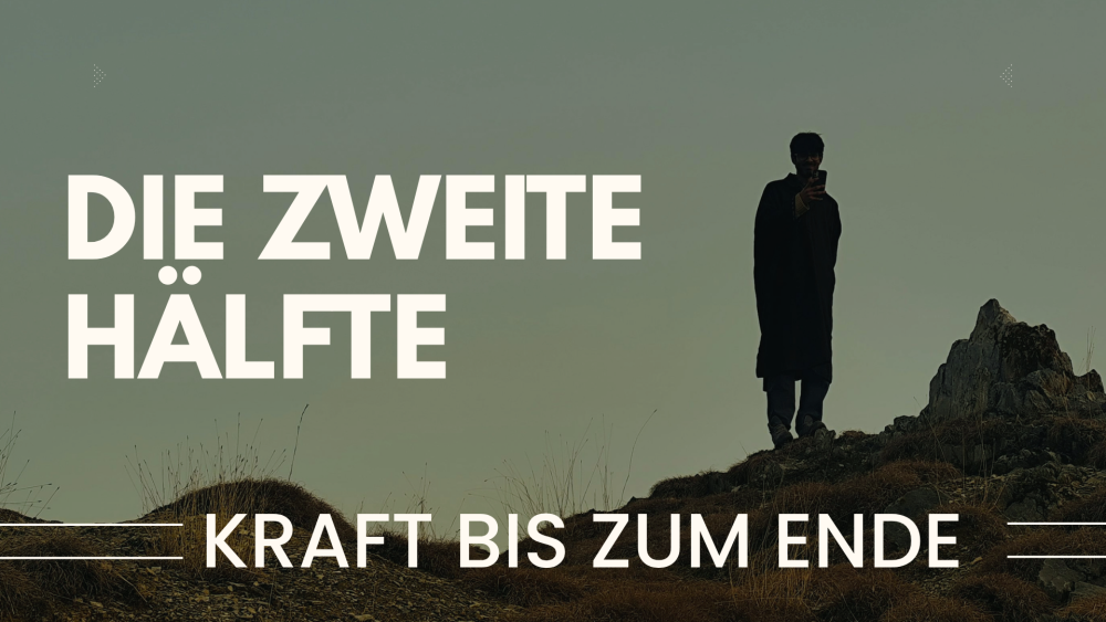 Kraft bis zum Ende